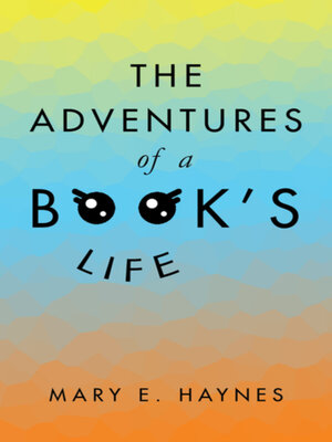 cover image of The Adventures of a Book's Life